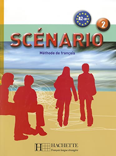 9782011555649: Scnario niveau 2 - livre lve: Mthode de franais