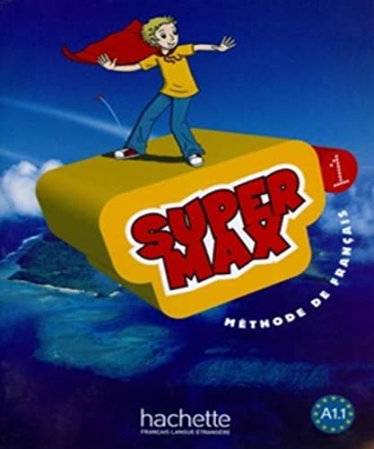 Imagen de archivo de Super Max Level 1 Textbook (French Edition) a la venta por HPB-Movies