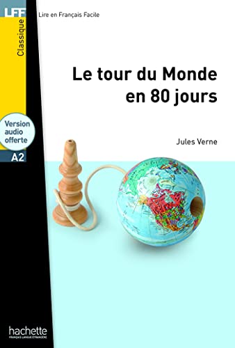 Le Tour Du Monde En 80 Jours with CD Lecture Facile A1/A2 (500-900 Words) - Verne