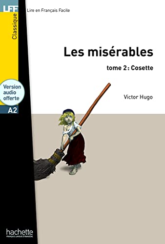 9782011556912: Les Misrables tome 2 : Cosette - LFF A2