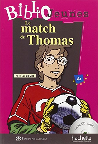 9782011556950: Le match de Thomas. Con CD Audio