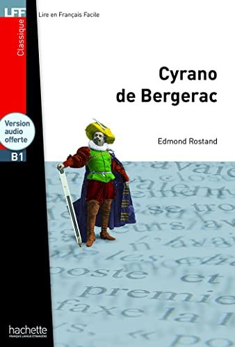 Imagen de archivo de Cyrano de bergerac + CD audio MP3 (Lff (Lire En Francais Facile)) (French Edition) a la venta por SecondSale