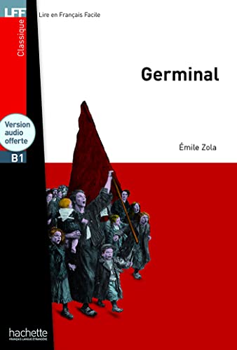 9782011557469: Germinal - Livre & downloadable audio: Germinal + CD Audio MP3 (B1) (Lff (Lire En Francais Facile))