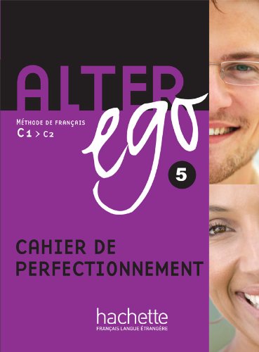 9782011557988: Alter Ego 5 - Cahier de perfectionnement