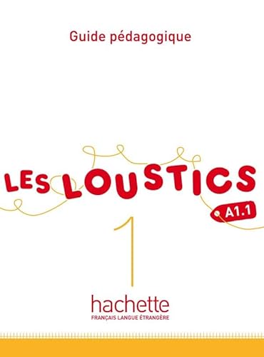 Imagen de archivo de Les Loustics: Guide pedagogique 1 a la venta por AwesomeBooks