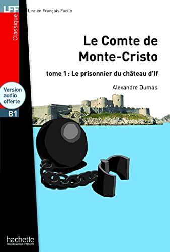 9782011559616: Le comte de Monte Cristo. B1. Tome 1. Con CD Audio formato MP3: Le Comte de Monte Cristo T 01 + CD Audio MP3 (Lff (Lire En Francais Facile))