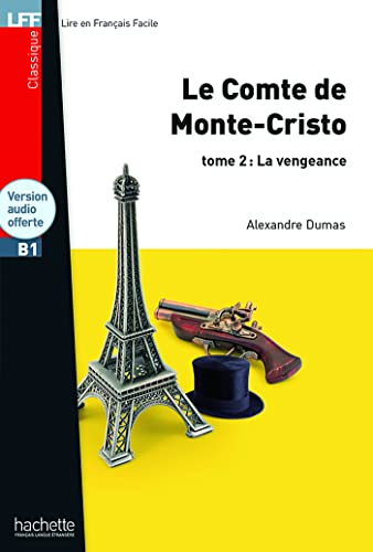 Stock image for Le Comte de Monte Cristo Tome 2 + CD Audio MP3: Le Comte de Monte Cristo Tome 2 + CD Audio MP3 (Lff (Lire En Francais Facile)) (French Edition) for sale by Ergodebooks