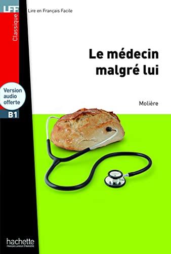 Beispielbild fr Le Medecin Malgre Lui + CD Audio MP3: Le Medecin Malgre Lui + CD Audio MP3 zum Verkauf von Smartbuy