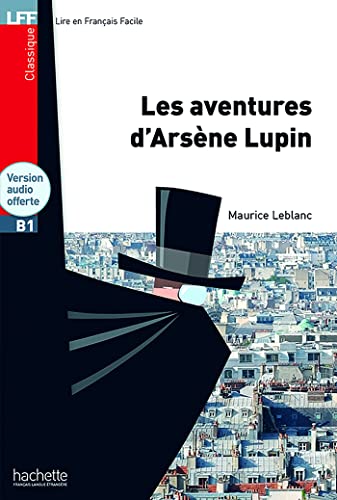 Beispielbild fr Les Aventures D'Arsene Lupin + CD Audio MP3 (B1) (Lff (Lire En Francais Facile)) (French Edition) zum Verkauf von SecondSale