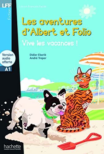 Stock image for Albert Et Folio - Vive Les Vacances ! + CD Audio MP3: Albert Et Folio - Vive Les Vacances ! + CD Audio MP3 for sale by ThriftBooks-Dallas