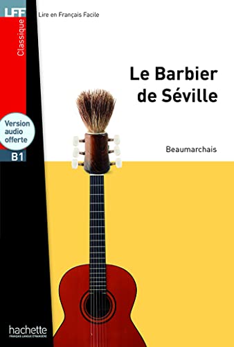 Imagen de archivo de Le Barbier de Sville - LFF B1 [Broch] Caron de Beaumarchais, Pierre-Augustin a la venta por BIBLIO-NET