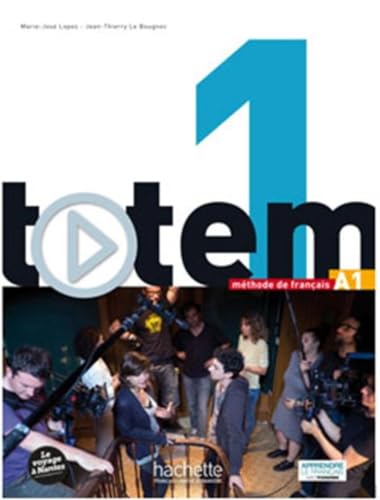 9782011560483: Totem. Livre de l'eleve. Per le Scuole superiori. Con DVD-ROM. Con espansione online: Mthode de franais