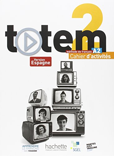 Imagen de archivo de Sgel - Totem 2 - Cahier d`Activites + CD Audio Encarte a la venta por Buchpark