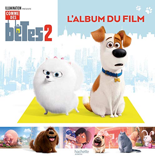 Stock image for Comme Des Btes 2 : L'album Du Film for sale by RECYCLIVRE