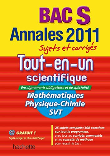 Beispielbild fr Annales Tout-En-Un Scientifique Bac S - Sujets Et Corrigs zum Verkauf von LiLi - La Libert des Livres