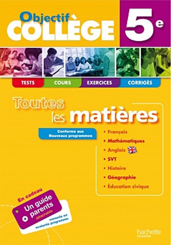 Stock image for OBJECTIF COLLEGE - Toutes les matires 5e for sale by Ammareal
