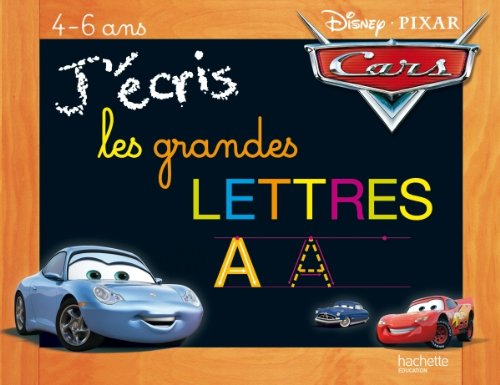 J'Ã©cris les grandes lettres Cars (French Edition) (9782011602466) by Walt Disney Company