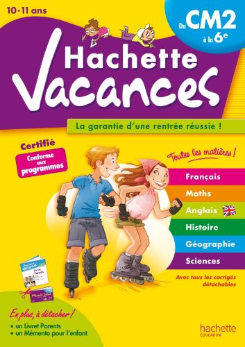 Beispielbild fr Hachette Vacances - Du CM2  la 6e zum Verkauf von Ammareal