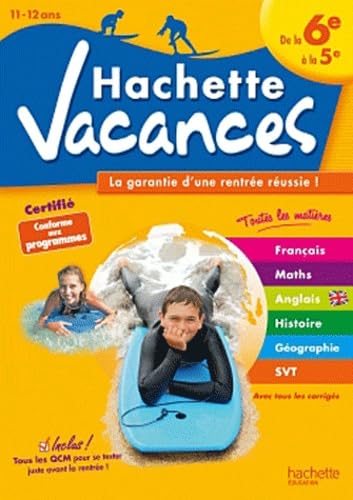 9782011603180: Hachette vacances: De la 6e  la 5e (11-12 ans)