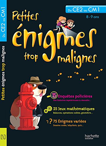 Beispielbild fr Petites ?nigmes trop malignes : Du CE2 au CM1, 8-9 ans zum Verkauf von Greener Books