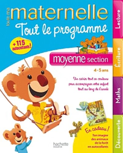 9782011607515: Tout le programme moyenne section: 4-5 ans