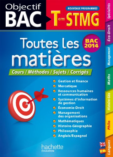 Beispielbild fr Objectif Bac - Toutes les matires Terminale STMG zum Verkauf von Ammareal