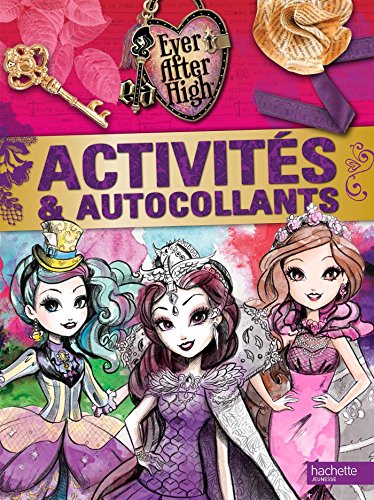 9782011610256: Ever after High: Activits et autocollants