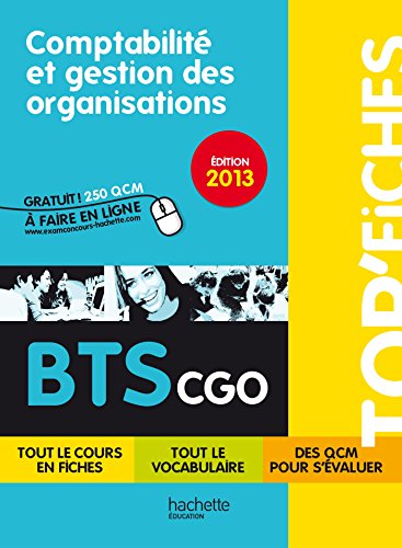 Stock image for TOP'Fiches - Comptabilit et gestion des organisations BTS CGO - dition 2013 for sale by Ammareal