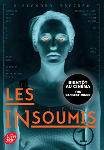 9782011614117: Les insoumis (Darkest minds Rbellion) - Tome 1