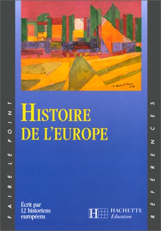 Stock image for Histoire de l'Europe for sale by Ammareal