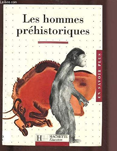 Beispielbild fr Les hommes prhistoriques zum Verkauf von medimops