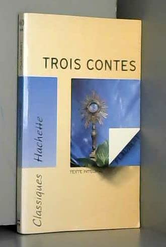 Trois contes (9782011667250) by Flaubert, Gustave; Alvado, HervÃ©