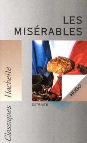 Beispielbild fr Les Misrables (extraits) zum Verkauf von Irish Booksellers