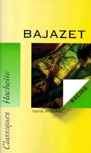 Bajazet (9782011667670) by Racine, Jean; Cornud-Peyron, Mireille