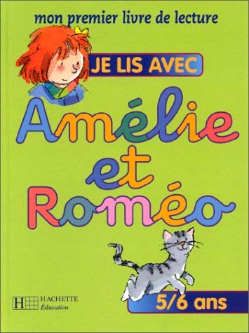 Stock image for Je lis avec Amlie et Romo 5/6 ans for sale by Bahamut Media