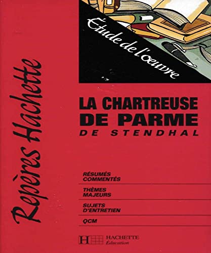 Stock image for La chartreuse de Parme de Stendhal for sale by medimops