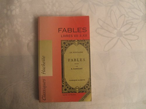 9782011671738: Fables Livres VII  XII