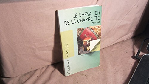 Beispielbild fr Lancelot ou Le Chevalier de la charrette zum Verkauf von Better World Books