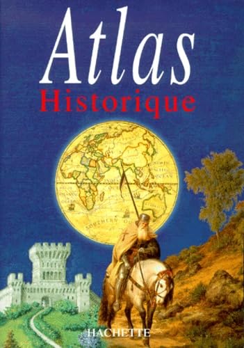 Stock image for Atlas historique for sale by medimops