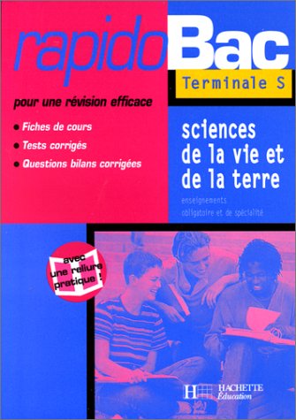 Imagen de archivo de Rapidobac : sciences de la vie et de la terre terminale S a la venta por Ammareal