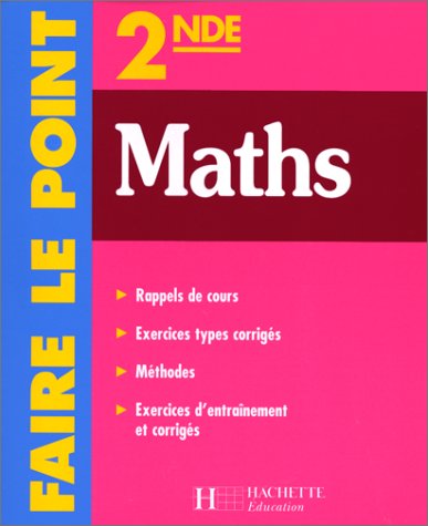 Beispielbild fr Faire le point : mathmatiques, 2de zum Verkauf von Mli-Mlo et les Editions LCDA