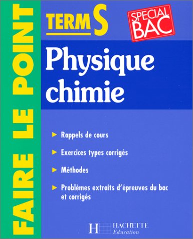 Stock image for Physique chimie, term S for sale by Chapitre.com : livres et presse ancienne
