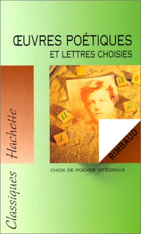Imagen de archivo de Oeuvres Potiques Et Lettres Choisies a la venta por RECYCLIVRE