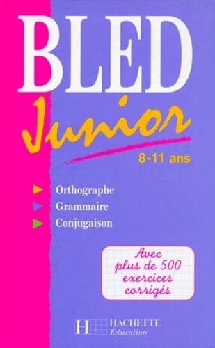 Imagen de archivo de Bled junior, de 8  11 ans (French Edition) a la venta por Better World Books