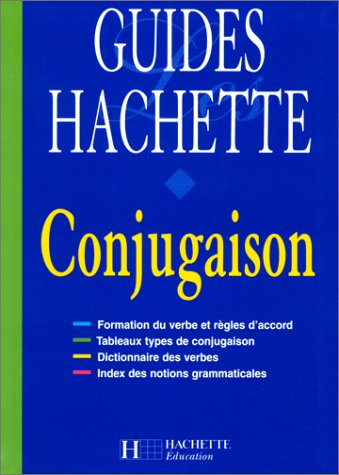 Stock image for Guides Hachette - conjugaison for sale by medimops