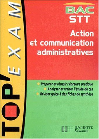 Action et communication administratives, BAC, STT (9782011677792) by Schneider, ValÃ©rie; TorrÃ¨s, Laura