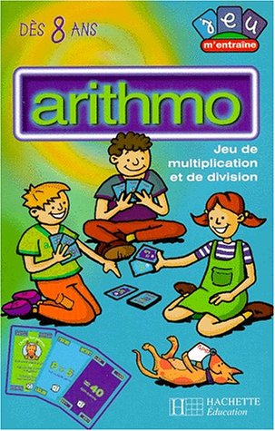 9782011678218: Arithmo : jeu de multiplication et de division. Les mathmatiques  partir de 8 ans