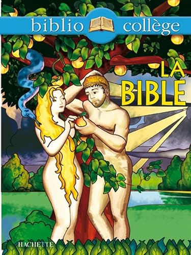 9782011678300: La Bible.: Extraits (Bibliocollge)