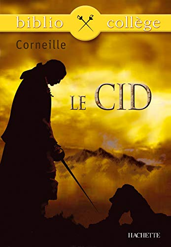 Imagen de archivo de Bibliocoll?ge - Le Cid, Corneille (Bibliocoll?ge, 2) (French Edition) a la venta por SecondSale