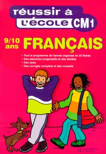 Réussir à l'école, Français, CM1